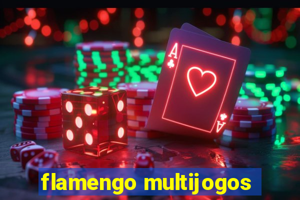 flamengo multijogos